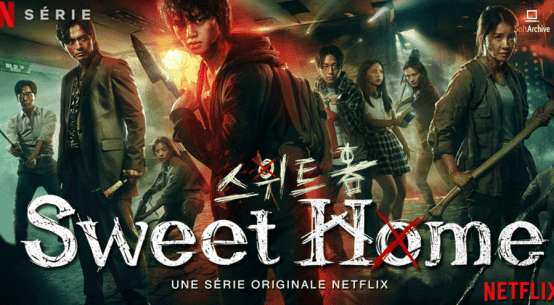 Sweet Home (Netflix original Korean thriller)